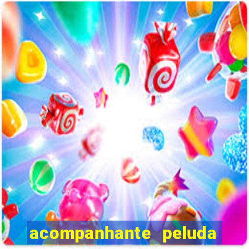 acompanhante peluda em sp